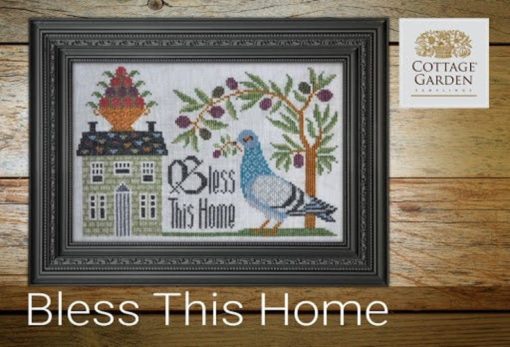 Cottage Garden Samplings BLESS THIS HOME Cross Stitch Pattern
