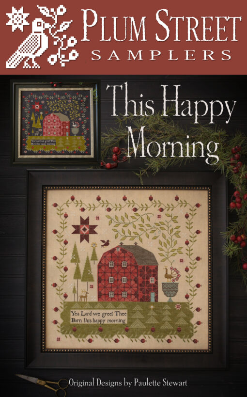 This Happy Morning by Plum Street Samplers