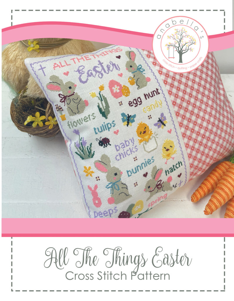 All The Things Easter by Anabella's Needleart