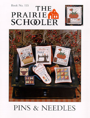 The Prairie Schooler Pins and Needles Cross Stitch Pattern