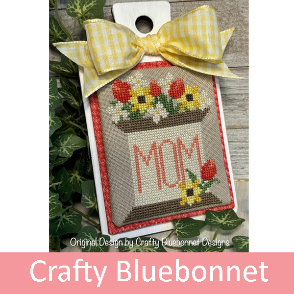 The Crafty Bluebonnet Mom Cross Stitch Chart at Anabella's Online Cross Stitch Store