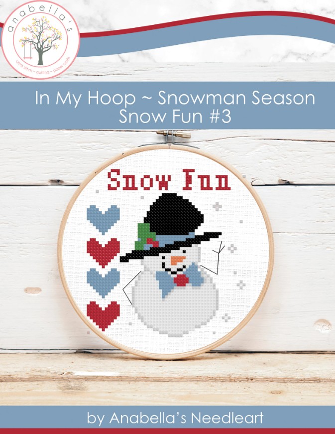 PDF In My Hoop™ Snowman Season #3 SNOW FUN Cross Stitch Pattern by Anabella’s Needleart