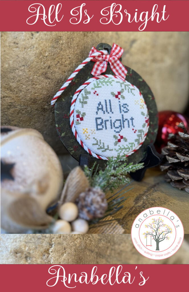 All Is Bright Cross Stitch Chart by Anabella's Needleart