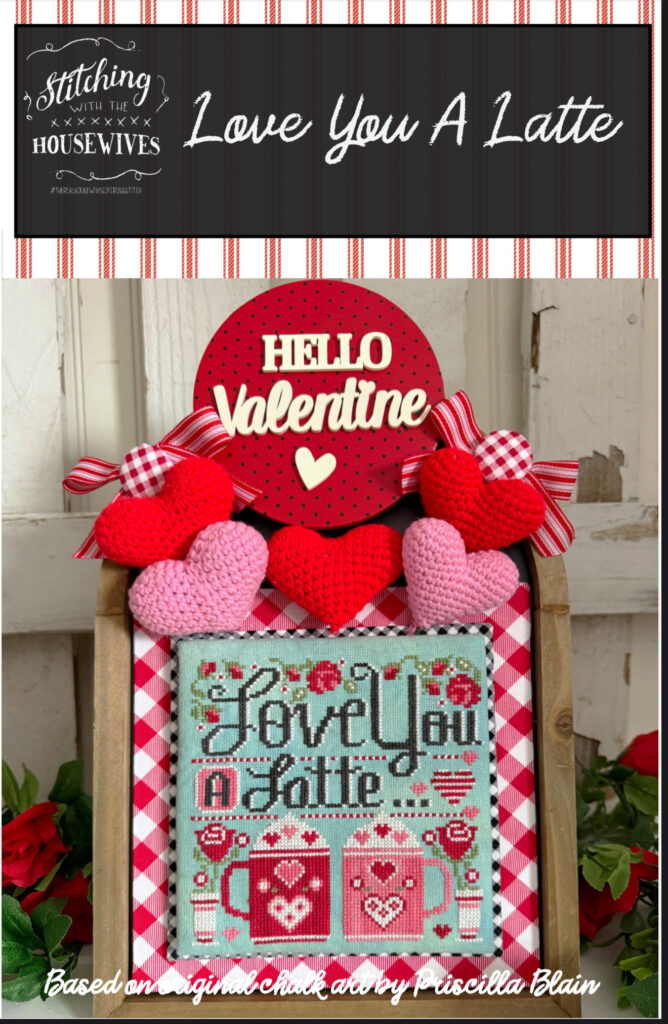 Love You A Latte Cross Stitch chart by Stitching With The Housewives at Anabella's Online Cross Stitch Store