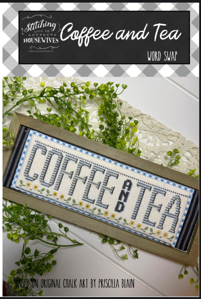 Coffee and Tea Cross Stitch chart by Stitching With The Housewives at Anabella's Online Cross Stitch Store