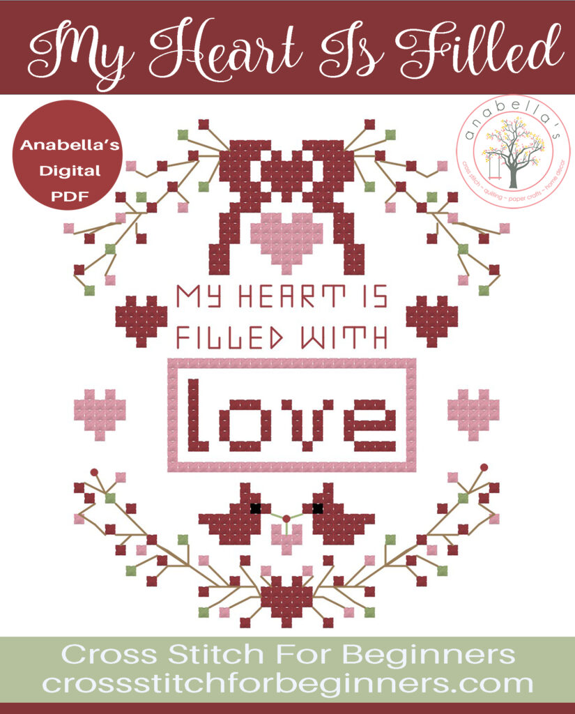 Digital Cross Stitch My Heart Is Filled With Love Cross Stitch Chart by Anabella's Needleart