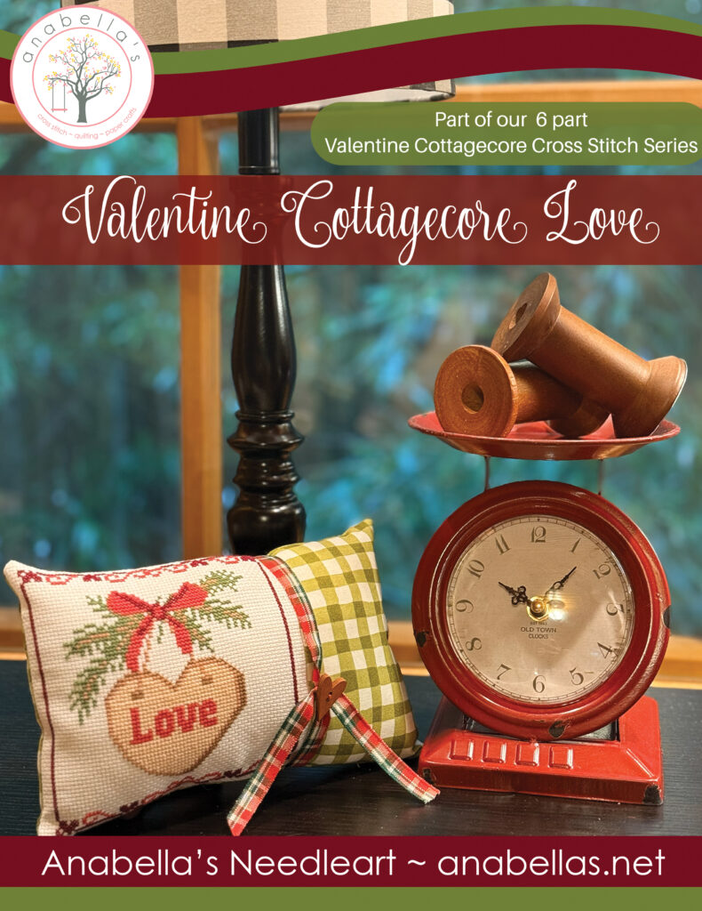 Cottagecore Valentine Love Cross Stitch ~ Cottagecore Stitch Designs by Anabella’s ~ Counted Cross Stitch