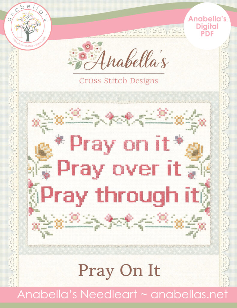 Pray on It Cross Stitch Pattern by Anabella's Needleart