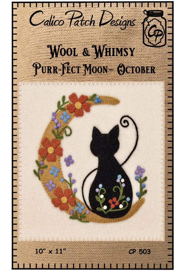 Wool & Whimsy October Purrfect Moon Wool Applique Quilt Pattern