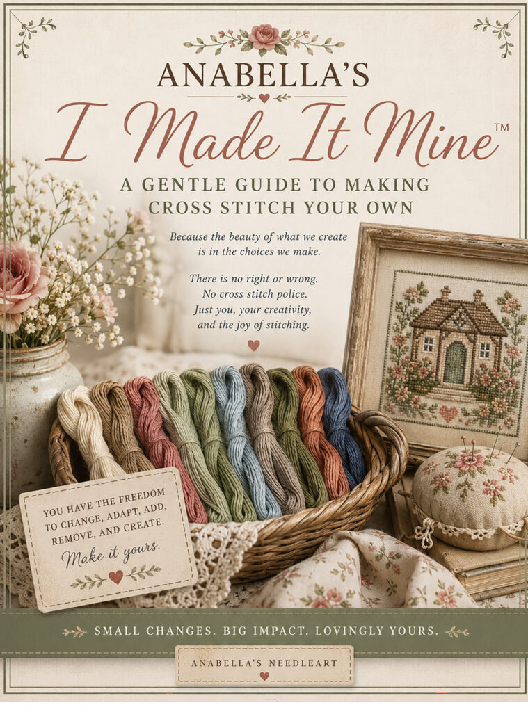 I Made It Mine Cross Stitch Guide by Elayne Forgie of Anabella's