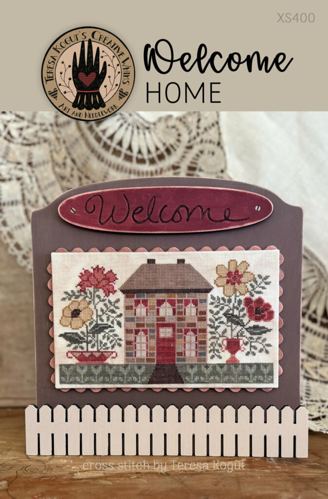 Welcome Home Cross Stitch Chart by Teresa Kogut